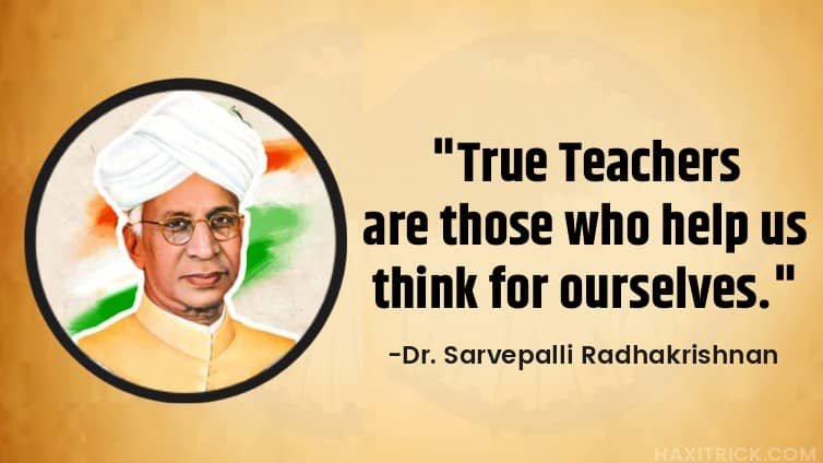 Sarvepalli Radhakrishnan Quotes on Teacher Sarvepalli Radhakrishnan Quotes on Teacher