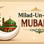 Eid E Milad Un Nabi Mubarak